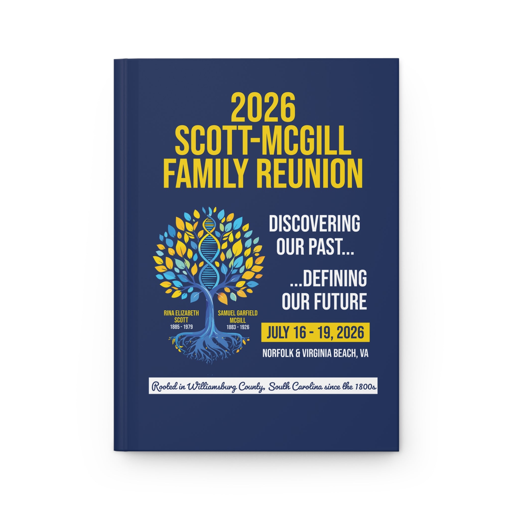 2026 Scott-McGill Family Reunion Hardcover Journal